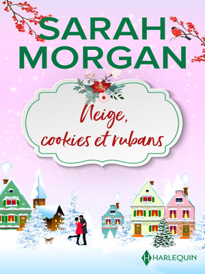 cover image of Neige, cookies & rubans